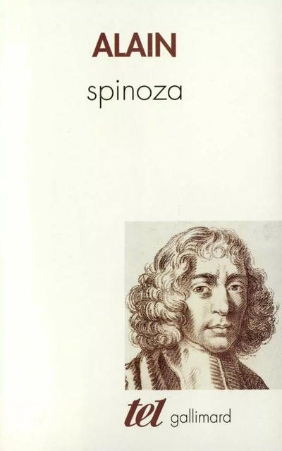 Spinoza / Souvenirs concernant Jules Lagneau -  Alain - Editions Gallimard