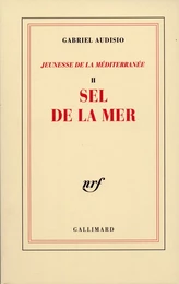 Jeunesse de la Médterranée (Tome 2) - Sel de la mer