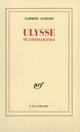 Ulysse ou l'intelligence