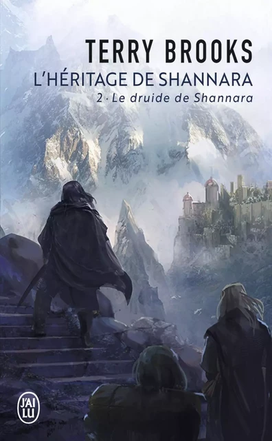 L'héritage de Shannara (tome 2) - Le druide de Shannara - Terry Brooks - J'ai Lu