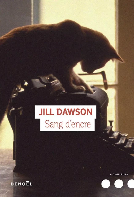 Sang d'encre - Jill Dawson - Denoël