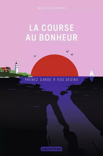 La course au bonheur - Maggie Lehrman - Casterman Jeunesse