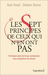 Les sept principes de ceux qui n'en ont aucun