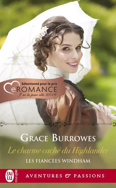 Les fiancées Windham (Tome 1) - Le charme caché du Highlander - Grace Burrowes - J'ai Lu