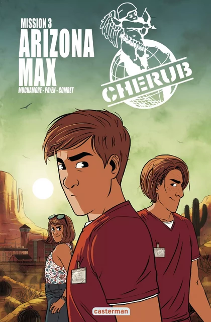 Cherub, la BD (Mission 3) - Arizona Max - Robert Muchamore, David Combet - Casterman