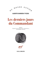 Les derniers jours du commandant