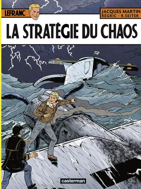 Lefranc (Tome 29) - La stratégie du chaos - Jacques Martin - Casterman