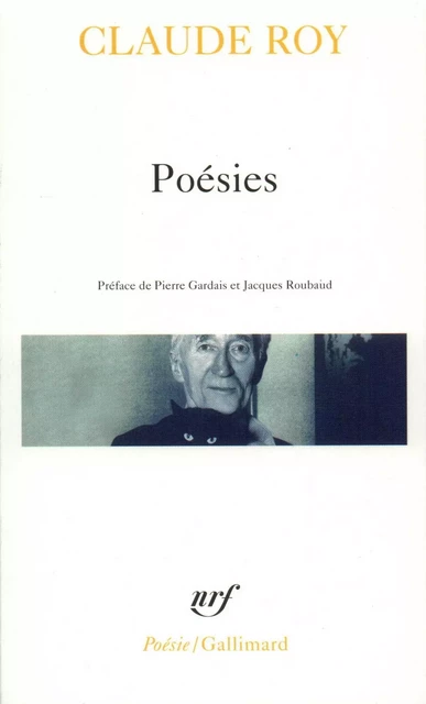 Poésies - Claude Roy - Editions Gallimard