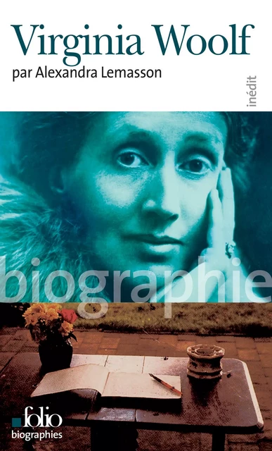 Virginia Woolf - Alexandra Lemasson - Editions Gallimard