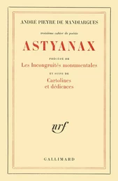 Astyanax / Cartolines et dédicaces / Les Incongruités monumentales