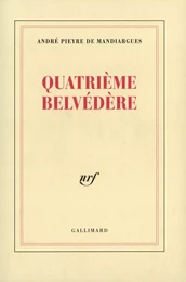 Quatrième belvédère