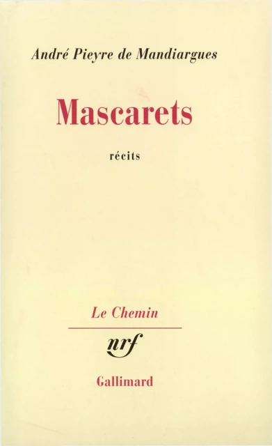 Mascarets - André Pieyre de Mandiargues - Editions Gallimard