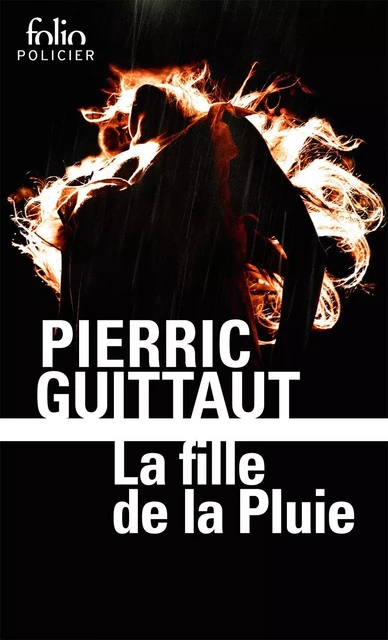 La fille de la Pluie - Pierric Guittaut - Editions Gallimard