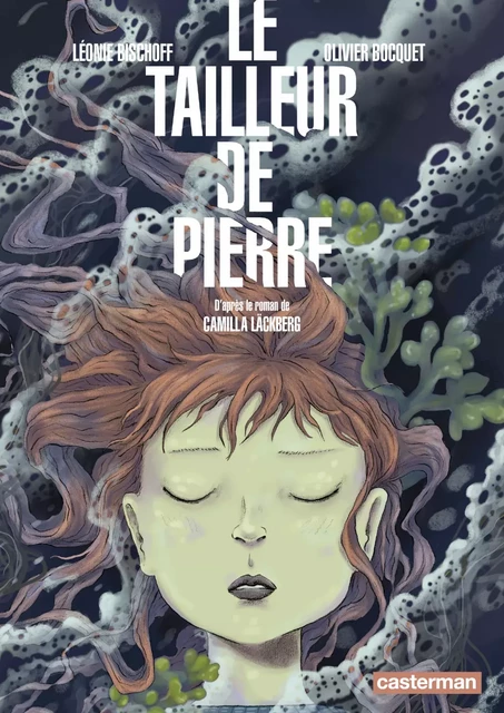 Le tailleur de pierre (d'après le roman de Camilla Läckberg) - Camilla Läckberg - Casterman