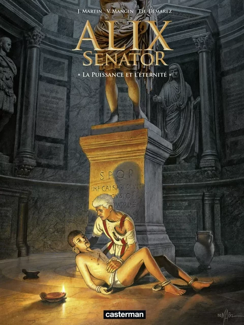 Alix Senator (Tome 7) - La Puissance et l'Éternité - Valérie Mangin - Casterman