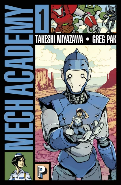 Mech Academy (Tome 1) - Greg Pak - Casterman