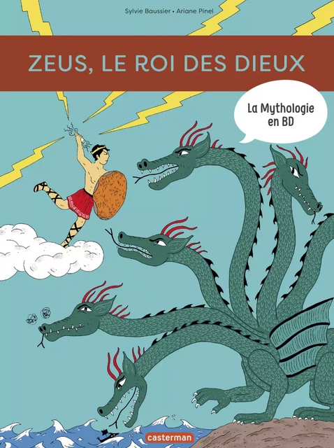 La mythologie en BD (Tome 10) - Zeus, le roi de des dieux - Sylvie Baussier - Casterman