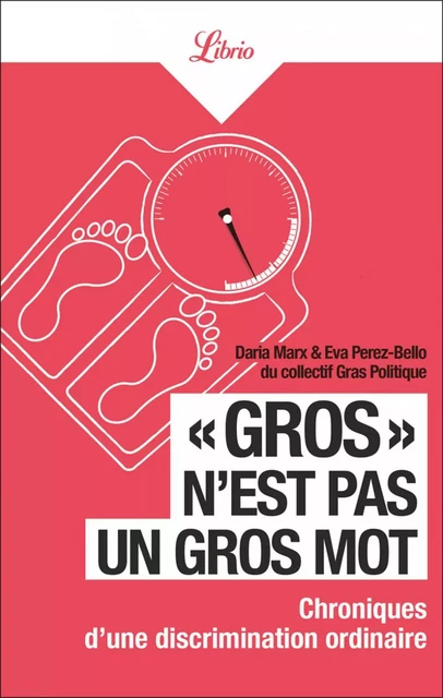 « Gros » n’est pas un gros mot - Daria Marx, Eva Perez-Bello - J'ai Lu