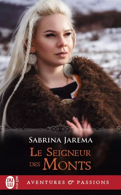 Le Seigneur des Monts - Sabrina Jarema - J'ai Lu