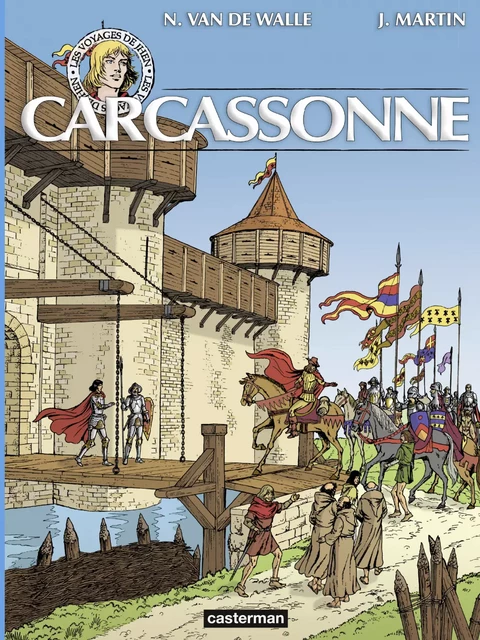 Les voyages de Jhen - Carcassonne - Jacques Martin, Nicolas Van de Walle - Casterman