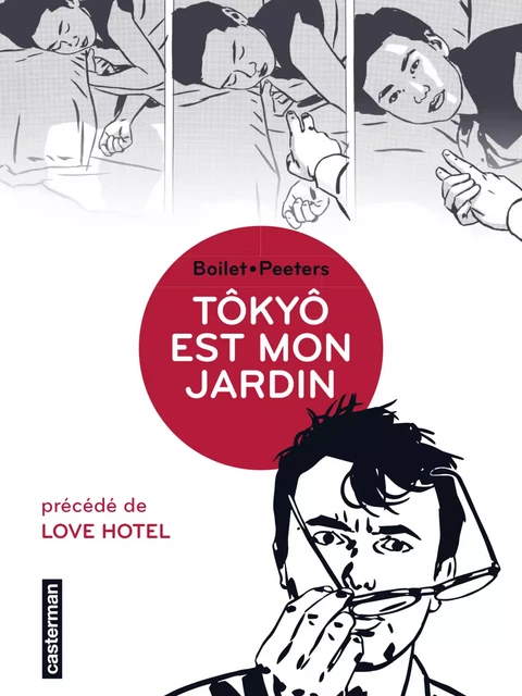 Tôkyô est mon jardin - Benoît Peeters - Casterman