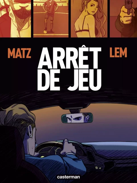 L'Esprit du jeu -  Matz - Casterman