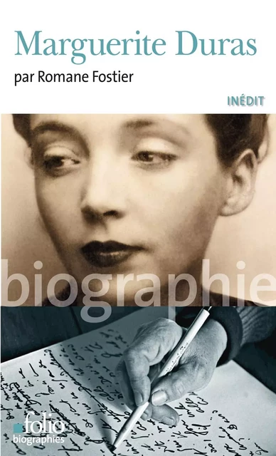 Marguerite Duras - Romane Fostier - Editions Gallimard