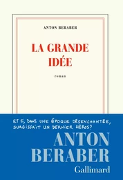 La Grande Idée