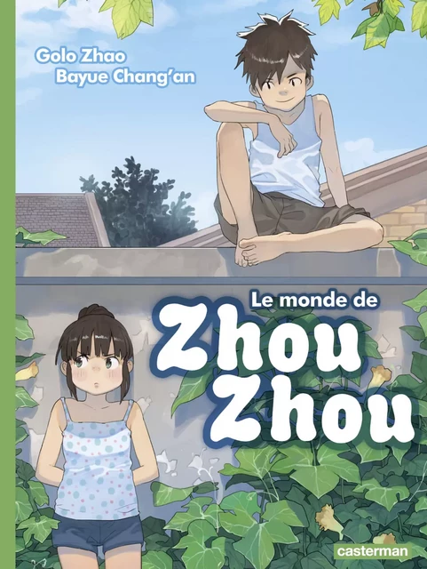 Le Monde de Zhou Zhou (Tome 3) - Golo Zhao - Casterman