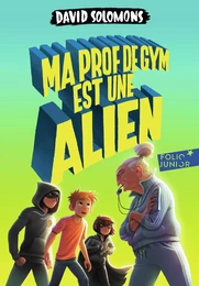 Ma prof de gym est une alien