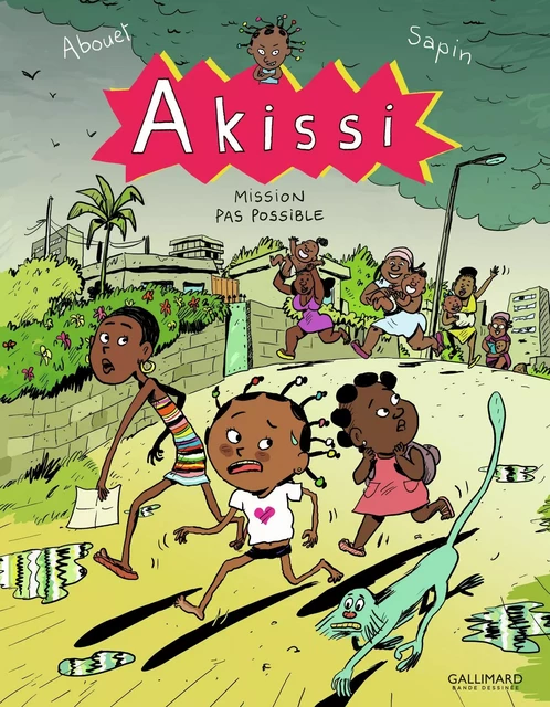 Akissi (Tome 8) - Mission pas possible - Marguerite Abouet, Mathieu Sapin - Éditions Gallimard BD