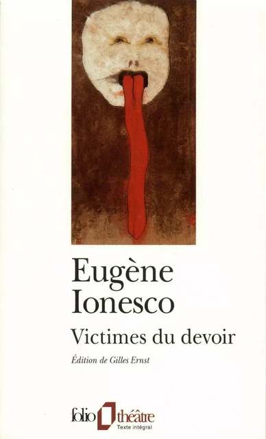 Victimes du devoir - Eugène Ionesco - Editions Gallimard