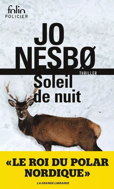 Du sang sur la glace (Tome 2) - Soleil de nuit - Jo Nesbø - Editions Gallimard