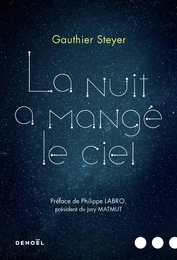 La nuit a mangé le ciel