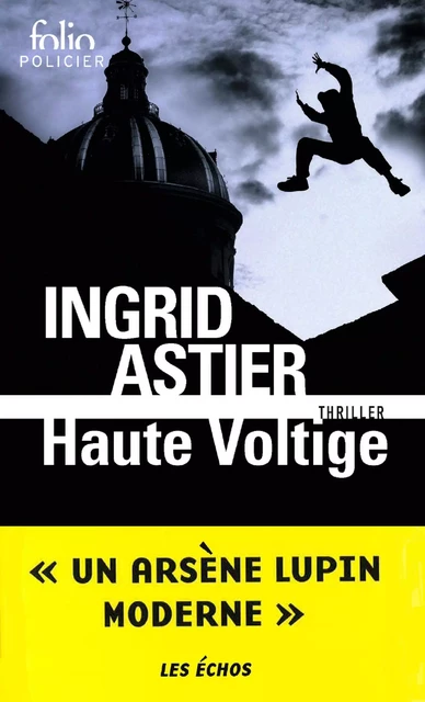 Haute voltige - Ingrid Astier - Editions Gallimard