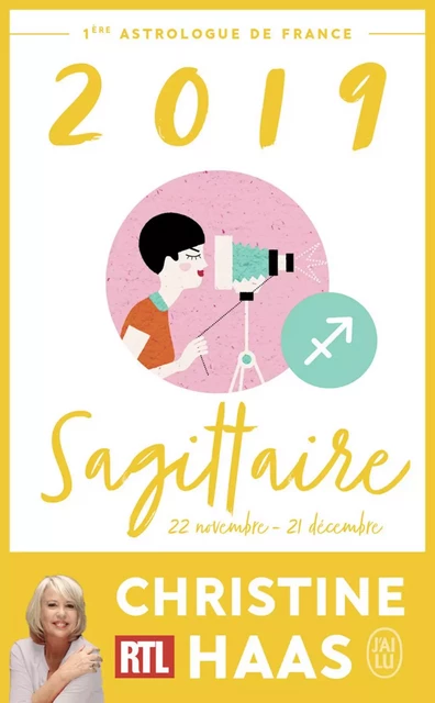 Sagittaire 2019 - Christine Haas - J'ai Lu