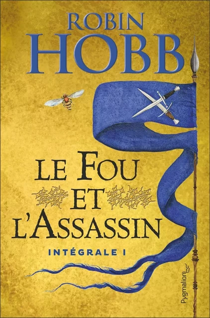 Le Fou et l'Assassin - L'Intégrale 1 (Tomes 1 et 2) - Robin Hobb - Pygmalion