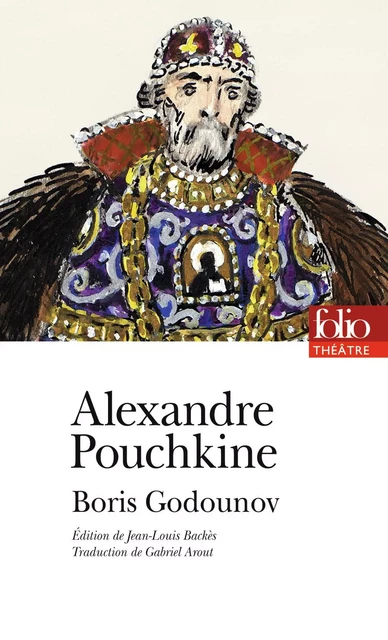 Boris Godounov - Alexandre Pouchkine - Editions Gallimard