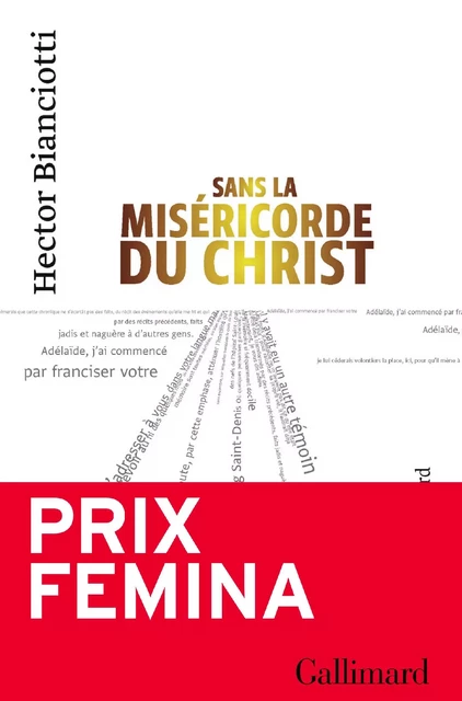 Sans la miséricorde du Christ - Hector Bianciotti - Editions Gallimard