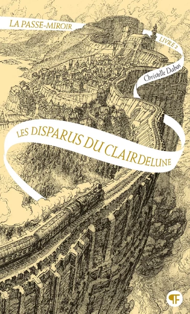 La Passe-miroir (Livre 2) - Les Disparus du Clairdelune - Christelle Dabos - Gallimard Jeunesse