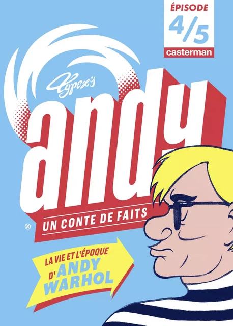 Andy, un conte de faits (Épisode 4/5) -  Typex - Casterman