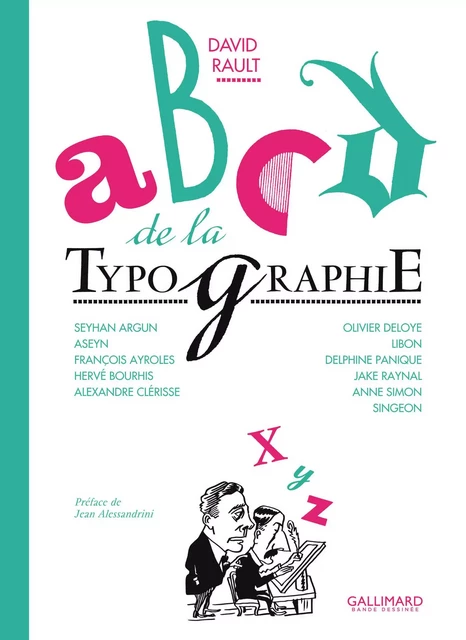 ABCD de la typographie en bande dessinée -  Collectif - Éditions Gallimard BD