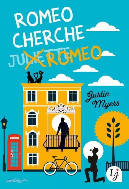 Romeo cherche Romeo - Justin Myers - J'ai Lu