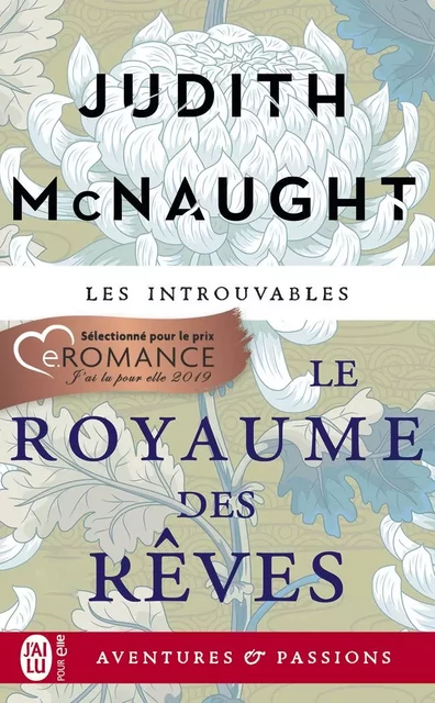 Le royaume des rêves - Judith McNaught - J'ai Lu