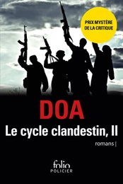 Le cycle clandestin (Tome 2) - Pukhtu Primo / Pukhtu Secundo