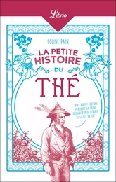 La Petite Histoire du thé