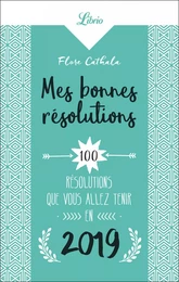 Mes bonnes résolutions