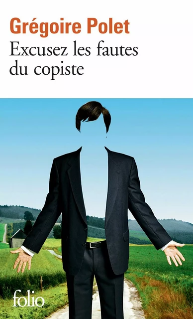 Excusez les fautes du copiste - Grégoire Polet - Editions Gallimard