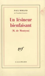 Un lésineur bienfaisant (M. de Montyon)