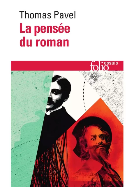 La pensée du roman - Thomas Pavel - Editions Gallimard